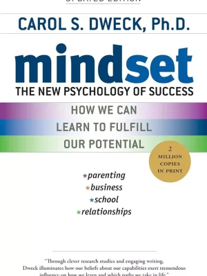 Carol Dweck - Mindset